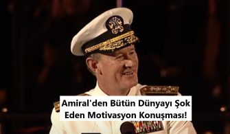 Amiral'den Bütün Dünyayı Şok Eden Motivasyon Konuşması!