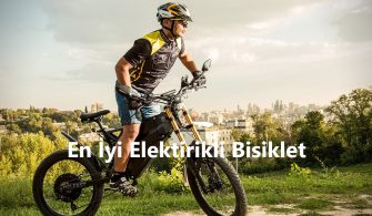 En İyi Elektirikli Bisiklet