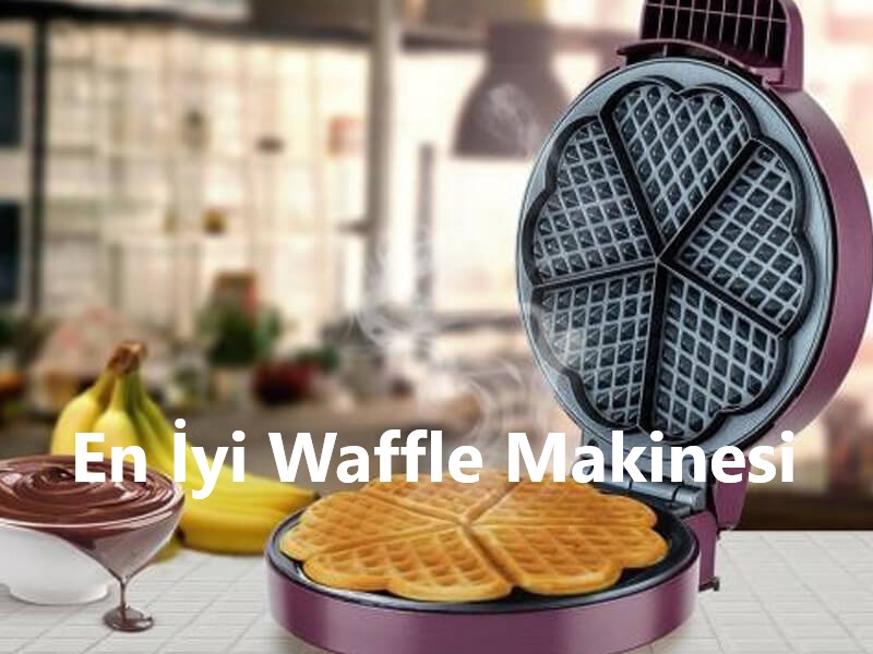 En İyi Waffle Makinesi