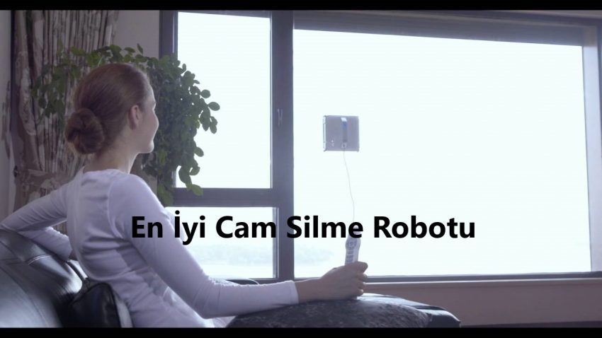 En İyi Cam Silme Robotu – Artık Çok Temiz!